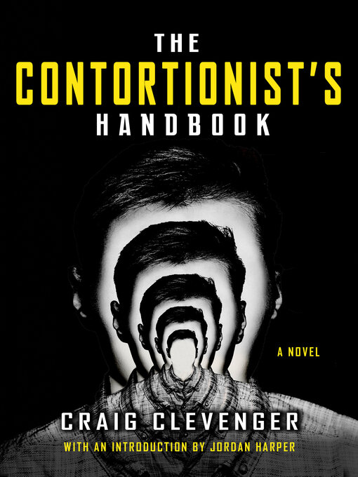 Title details for The Contortionist's Handbook by Craig Clevenger - Available